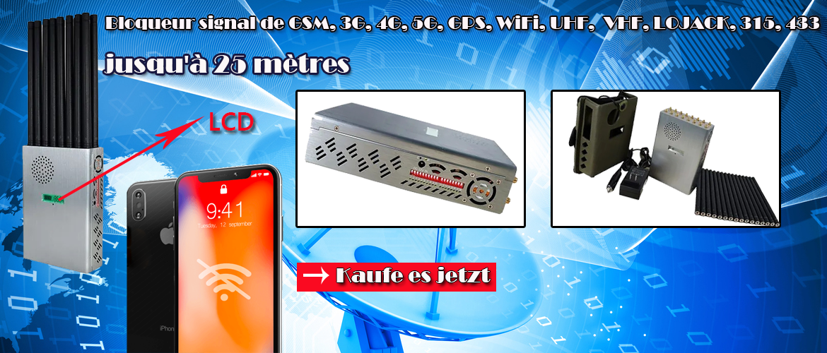 Brouilleurs - Brouilleur GSM 2G 3G 4G WIFI GPS 433 315Mhz